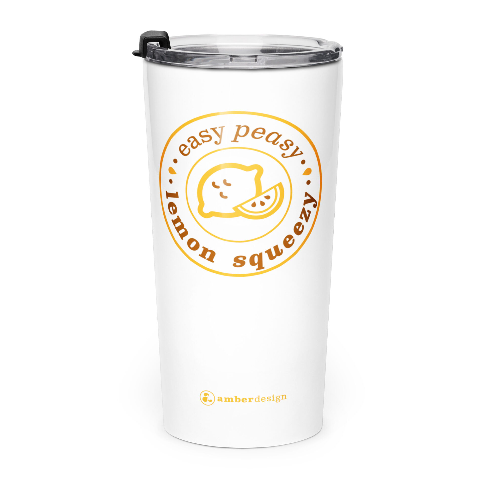 Easy Peasy Lemon Squeezy - White stainless steel tumbler - Image 3