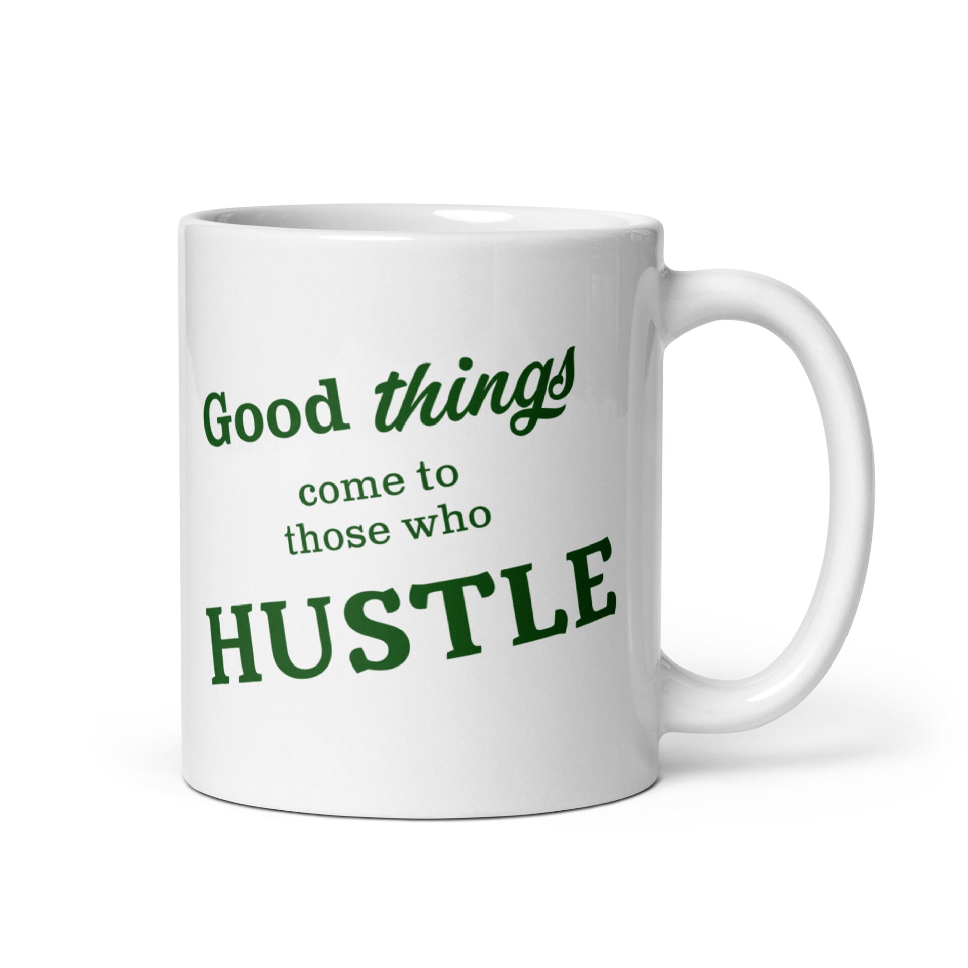 Hustle - White glossy mug - Image 2