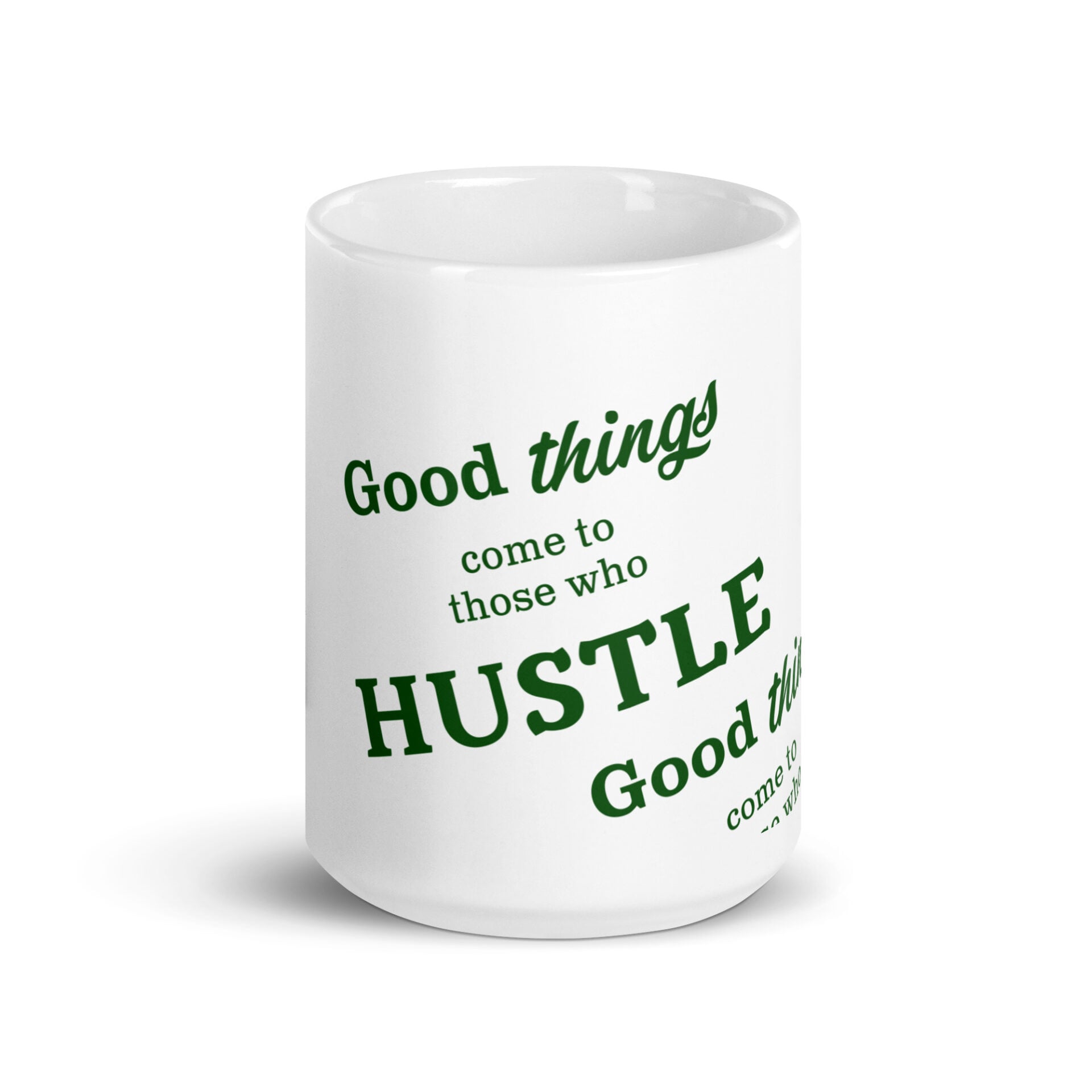 Hustle - White glossy mug - Image 6