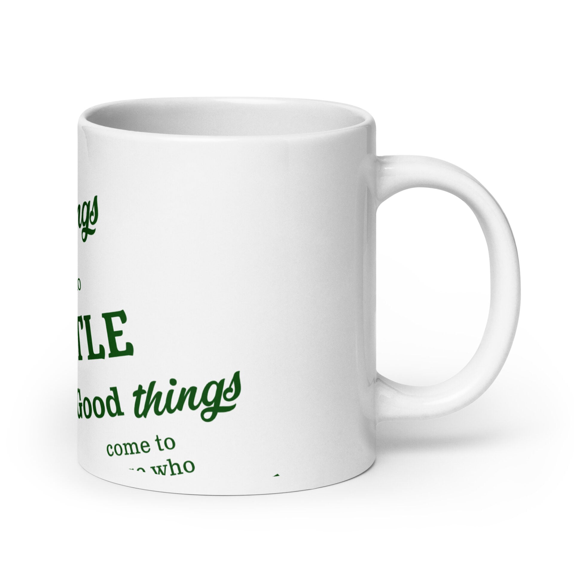 Hustle - White glossy mug - Image 7