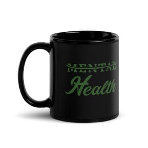 Strikethrough MENTAL Health black coffee mug